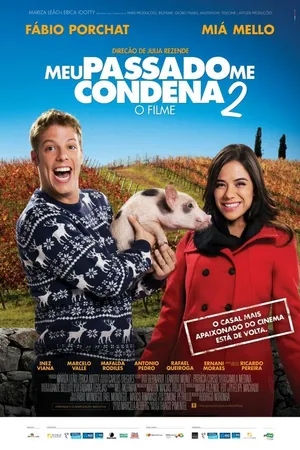 Постер к фильму Meu Passado Me Condena 2: O Filme (2015)