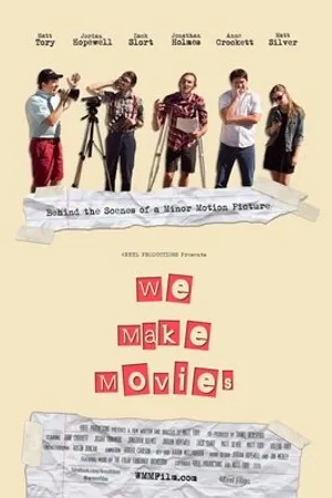 Постер к фильму We Make Movies (2016)