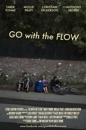 Постер к фильму Go with the Flow (2014)