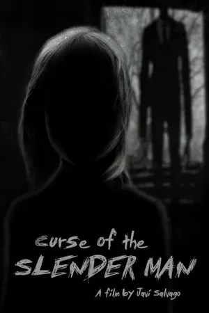 Постер к фильму Curse of the Slender Man (2014)