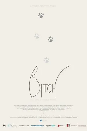 Постер к фильму Bitch (2017)