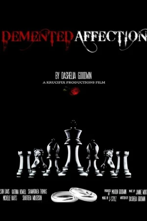 Постер к фильму Demented Affection (2015)
