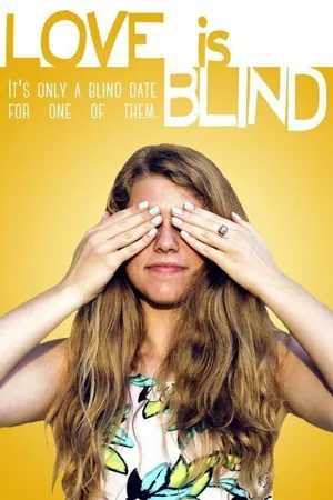 Постер к фильму Love Is Blind (2020)