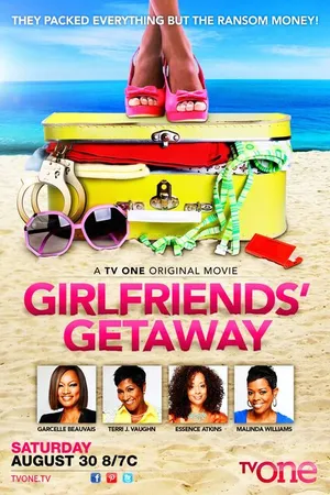 Постер к фильму Girlfriends' Getaway (2014)