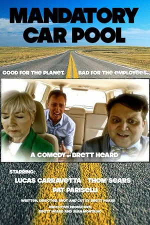 Постер к фильму Mandatory Car Pool (2014)