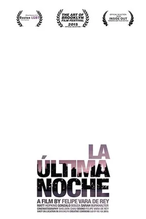 Постер к фильму La última noche (2014)
