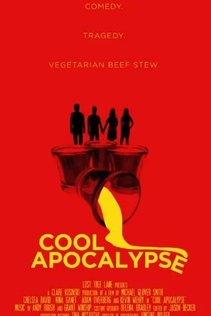 Постер к фильму Cool Apocalypse (2015)