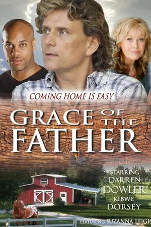 Постер к фильму Grace of the Father (2015)