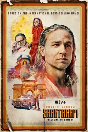 Постер к сериалу Шантарам (2022)
