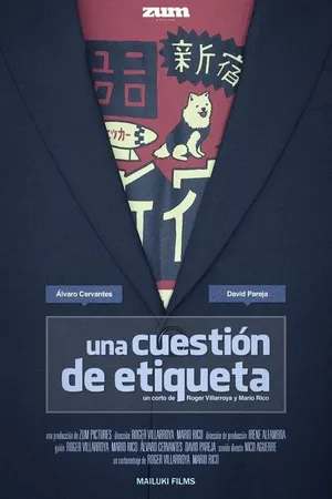 Постер к фильму Una cuestión de etiqueta (2014)