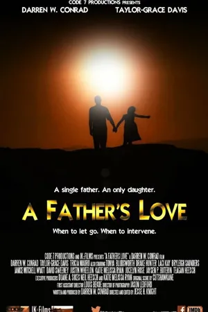 Постер к фильму A Father's Love (2016)