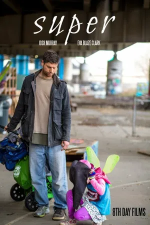 Постер к фильму Super (2014)