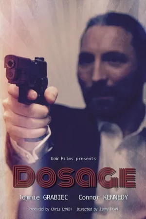 Постер к фильму Dosage (2014)