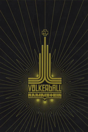 Постер к фильму Rammstein: Völkerball (2006)