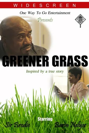 Постер к фильму Grass Is Greener (2015)