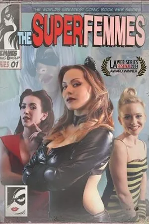 Постер к фильму The Super Femmes (2014)