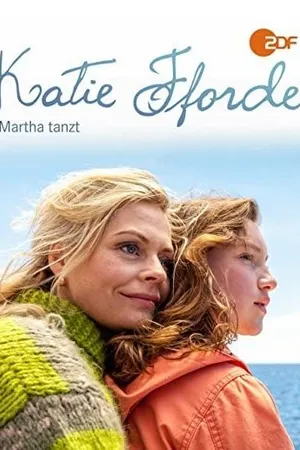 Постер к фильму Katie Fforde: Martha tanzt (2014)