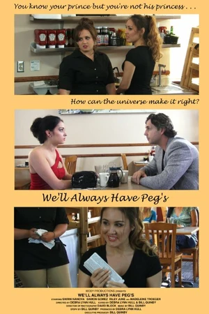 Постер к фильму We'll Always Have Peg's (aka 6 Pages in 5 hours) (2014)