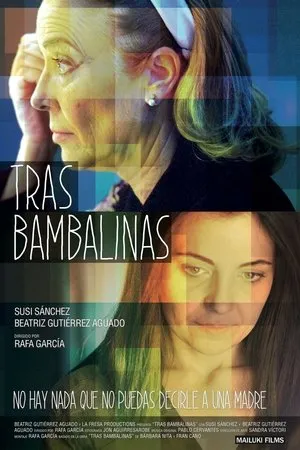 Постер к фильму Tras bambalinas (2015)