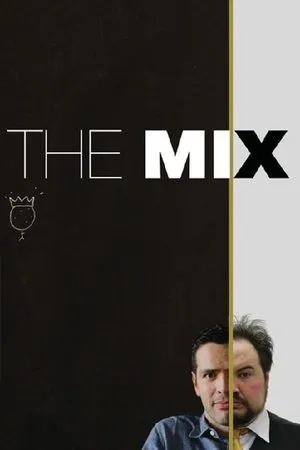 Постер к фильму The Mix (2017)