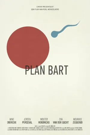 Постер к фильму Plan Bart (2014)