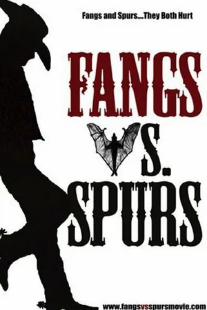 Постер к фильму Fangs Vs. Spurs (2016)