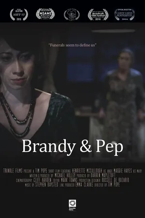 Постер к фильму Brandy and Pep (2015)