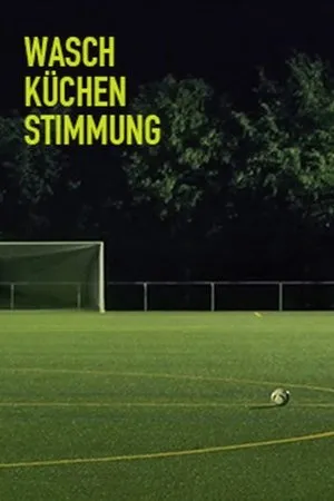 Постер к фильму Waschküchenstimmung (2014)