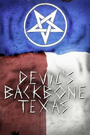 Постер к фильму Devil's Backbone, Texas (2015)