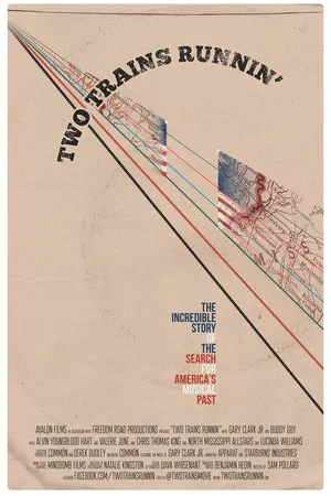 Постер к фильму Two Trains Runnin' (2016)
