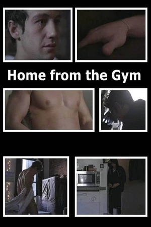 Постер к фильму Home from the Gym (2014)