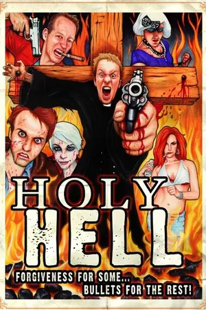 Постер к фильму Holy Hell (2015)