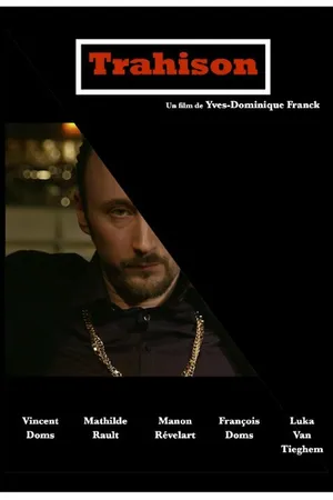 Постер к фильму Trahison (2014)