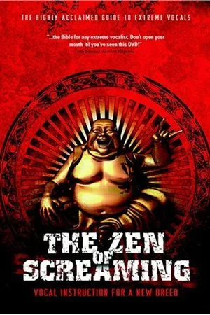 Постер к фильму The Zen of Screaming (2005)