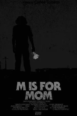 Постер к фильму M Is for Mom (2013)