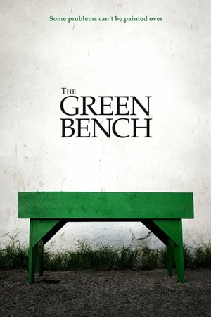 Постер к фильму The Green Bench (2016)