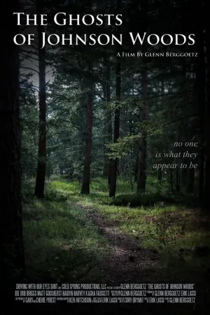 Постер к фильму The Ghosts of Johnson Woods (2015)
