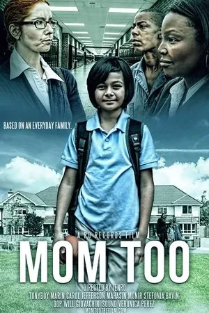 Постер к фильму Mom Too (2014)