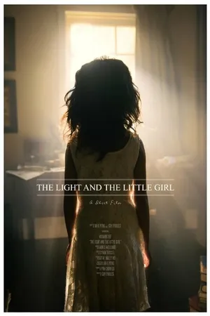 Постер к фильму The Light and the Little Girl (2014)