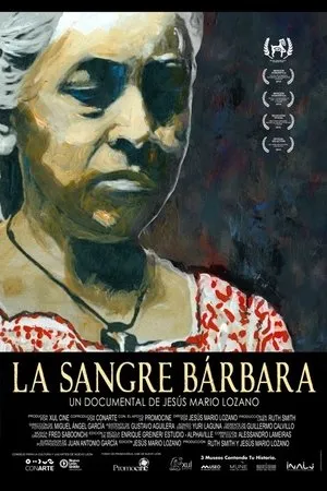 Постер к фильму La Sangre Bárbara (2014)