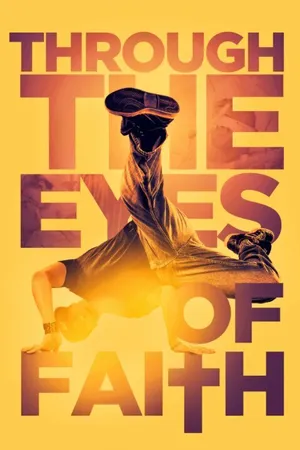 Постер к фильму Eyes of Faith (2018)