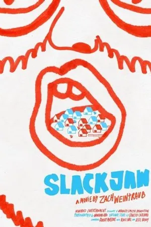 Постер к фильму Slackjaw (2015)