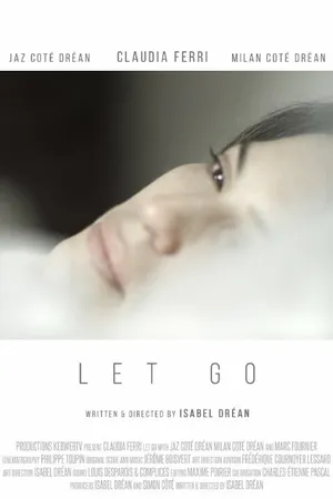 Постер к фильму Let Go (2015)