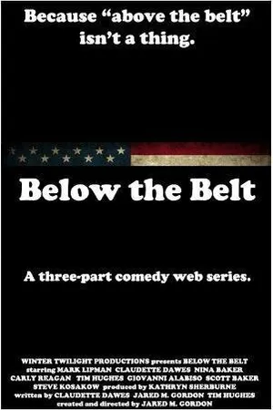 Постер к фильму Below the Belt (2014)