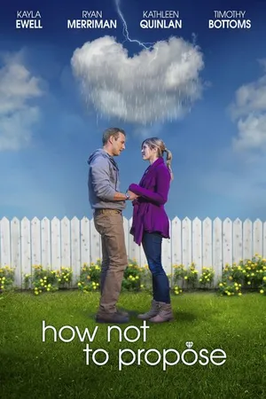 Постер к фильму How Not to Propose (2015)