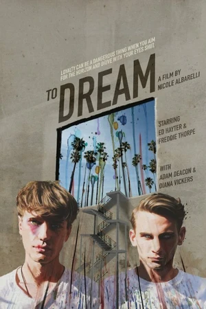Постер к фильму To Dream (2016)