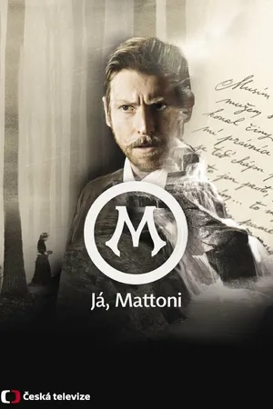 Постер к сериалу Я, Маттони (2016)