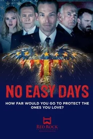 Постер к сериалу No Easy Days (2018)