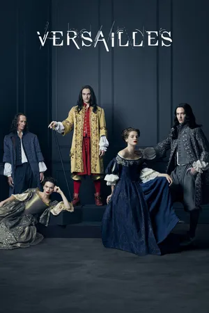 Постер к сериалу Версаль (2015 - 2018)