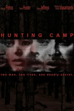 Постер к фильму Hunting Camp (2005)
